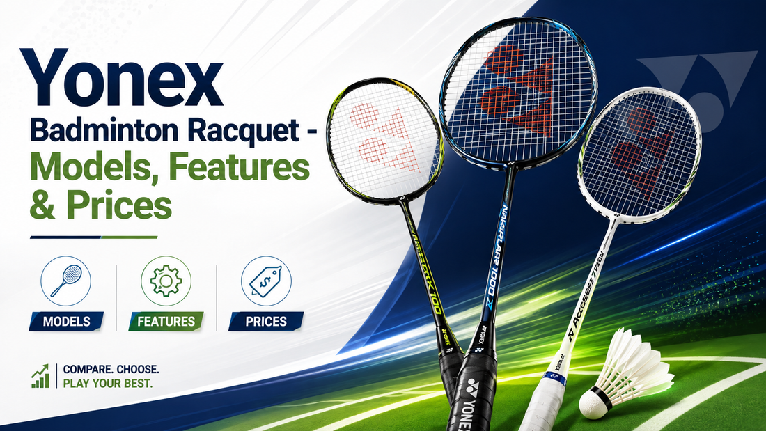 Yonex Badminton Racquet - Models, Features & Prices