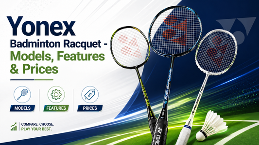 Yonex Badminton Racquet - Models, Features & Prices