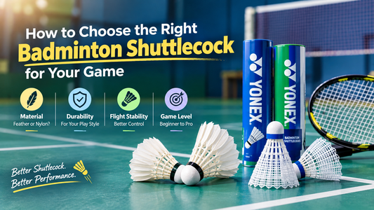 How to Choose the Right Badminton Shuttlecock for Your Game
