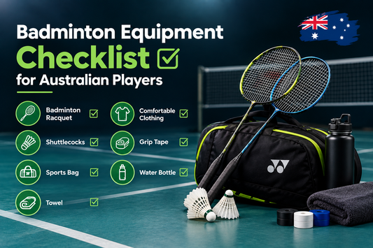 Badminton Equipment Checklist for Australian Players